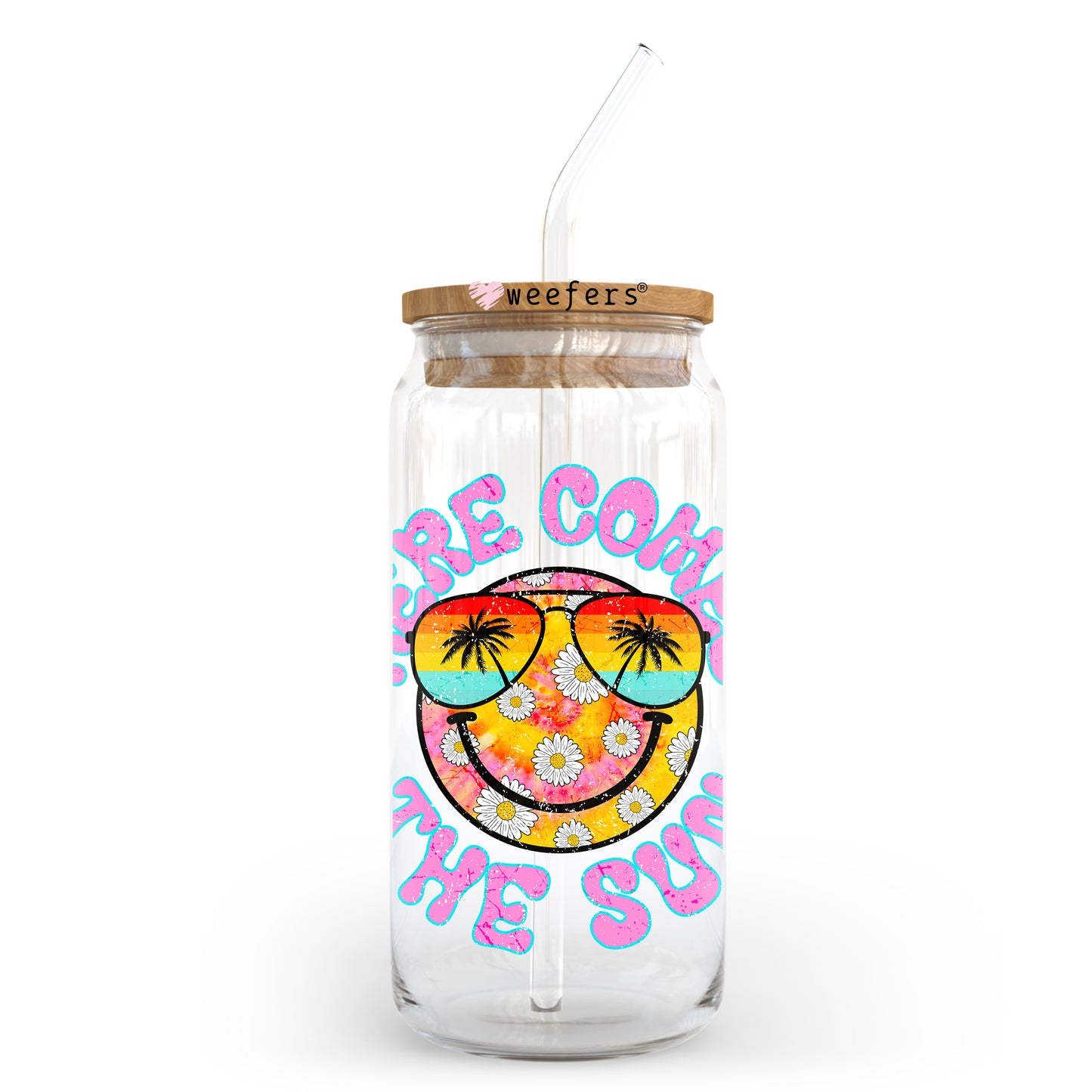 Here Comes the Sun 20oz Libbey Glass Can, 34oz Hip Sip, 40oz Tumbler, 24oz Cold Cup UV DTF or Sublimation Decal Transfer - Weefers