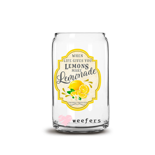 When Life Gives You Lemons Make Lemonade 16oz Libbey Glass Can UV DTF or Sublimation Wrap - Decal Transfers - Weefers