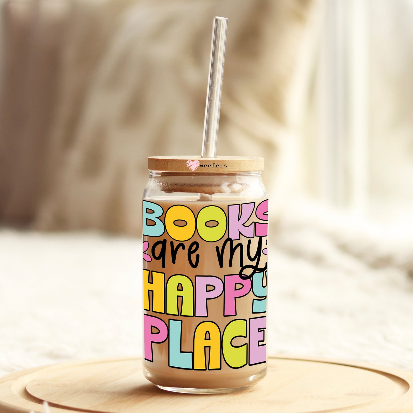 Books Are My Happy Place 16oz Libbey Glass Can UV DTF or Sublimation Wrap Decal Transfer - Weefers