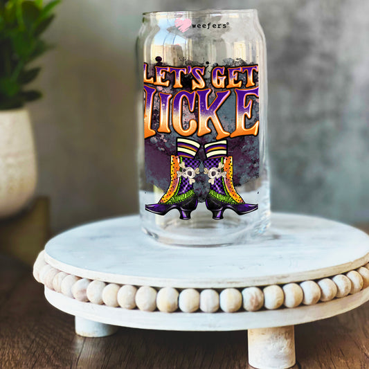 Let's Get Wicked 16oz Libbey Glass Can UV DTF or Sublimation Wrap Decal Transfer - Weefers