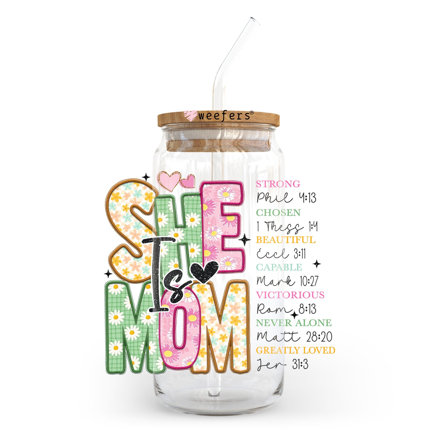 She Is Mom Christian 20oz Libbey Glass Can UV DTF or Sublimation Wrap - Decal - Weefers