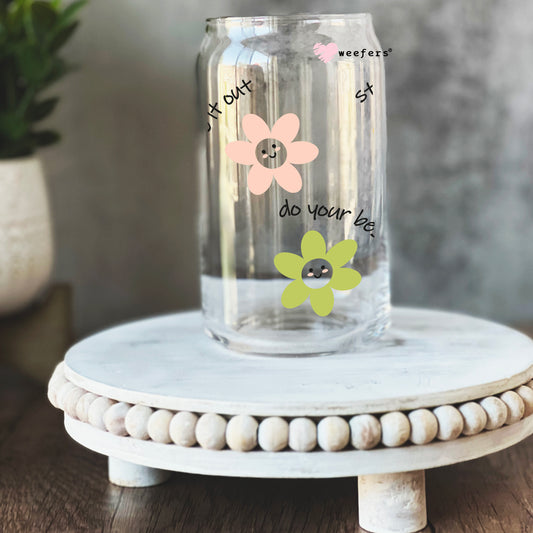 Positive Talk Flowers 16oz Libbey Glass Can UV DTF or Sublimation Wrap - Decal Weefers