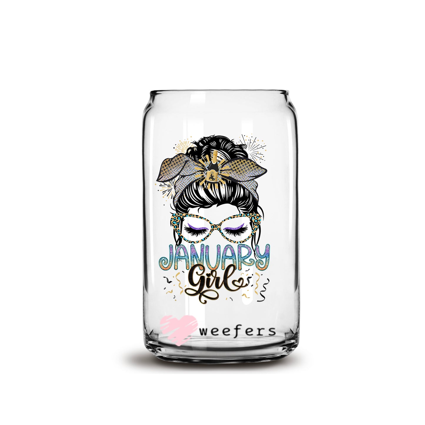 Messy Bun January Girl Birthday Month 16oz Libbey Glass Can UV DTF or Sublimation Wrap - Decal - Weefers