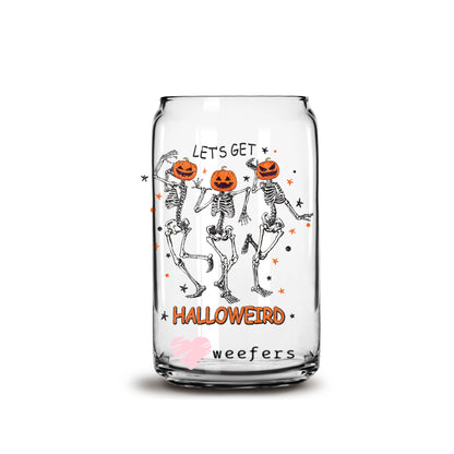 Let's get halloweird Halloween 16oz Libbey Glass Can UV DTF or Sublimation Wrap - Decal - Weefers