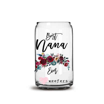 Best Nana Ever Burgundy Floral 16oz Libbey Glass Can UV DTF or Sublimation Wrap - Decal - Weefers