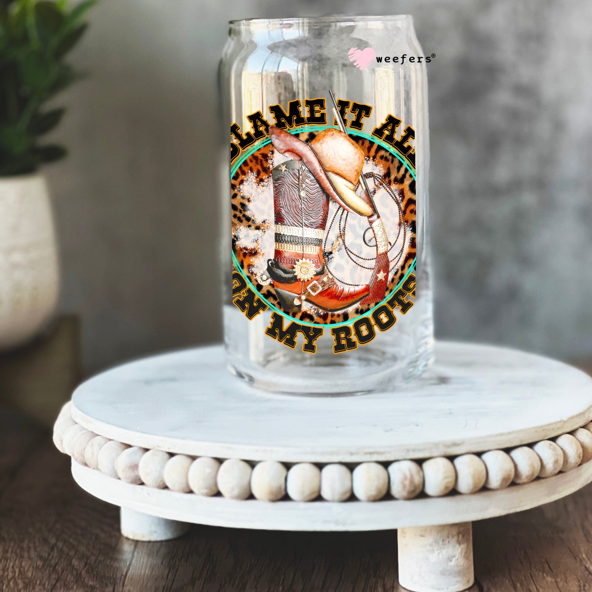 Blame it all on my roots 16oz Libbey Glass Can UV DTF or Sublimation Cup Wrap - Decal Transfer - Weefers