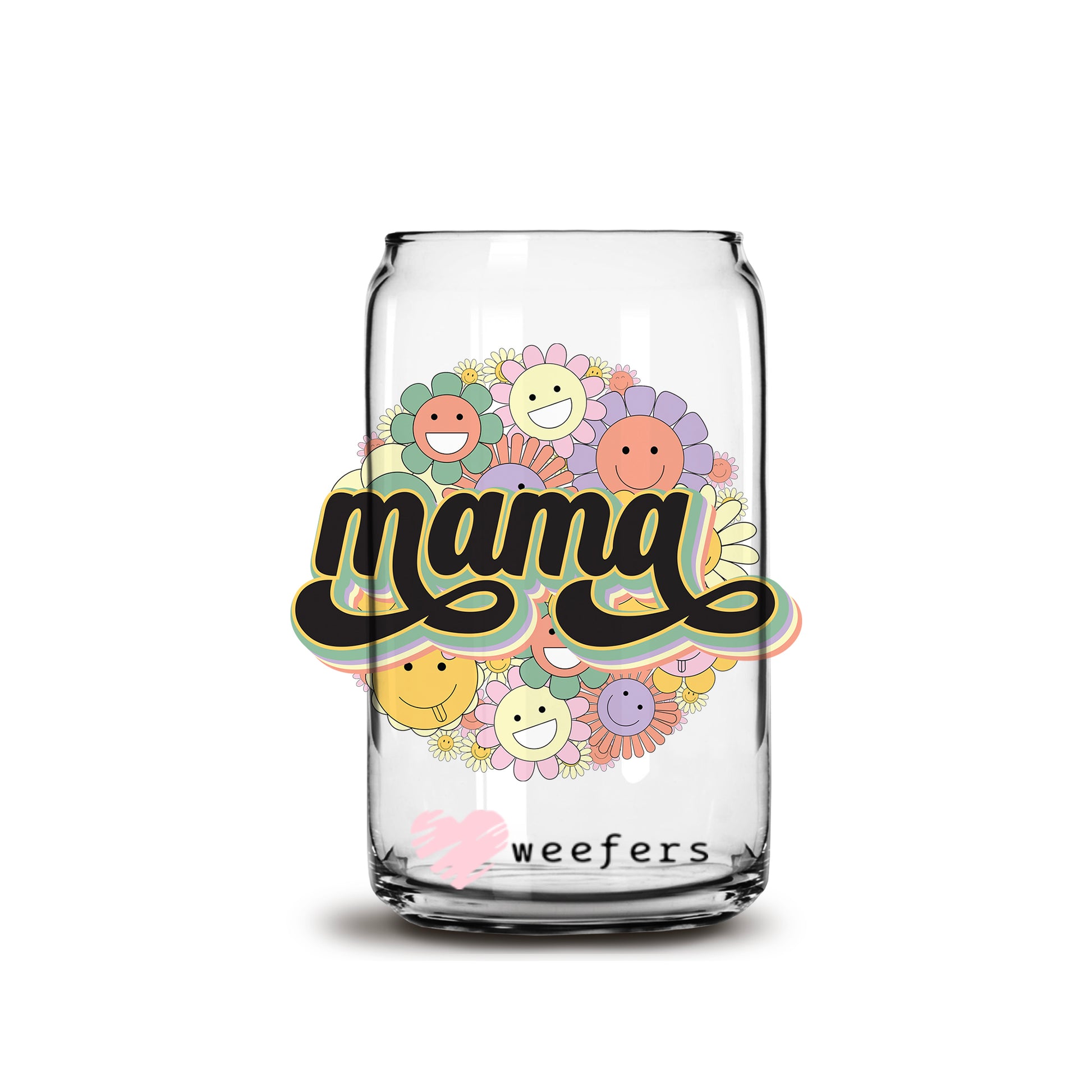 Mama Smile Face Flowers 16oz Libbey Glass Can UV DTF or Sublimation Cup Wrap - Decal Transfer - Weefers