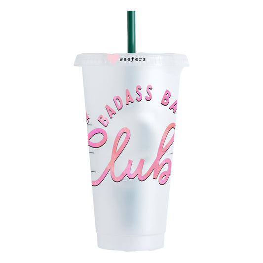 Badass Babes Club 24oz UV DTF Cold Cup Wrap - Ready to apply Decal - Weefers