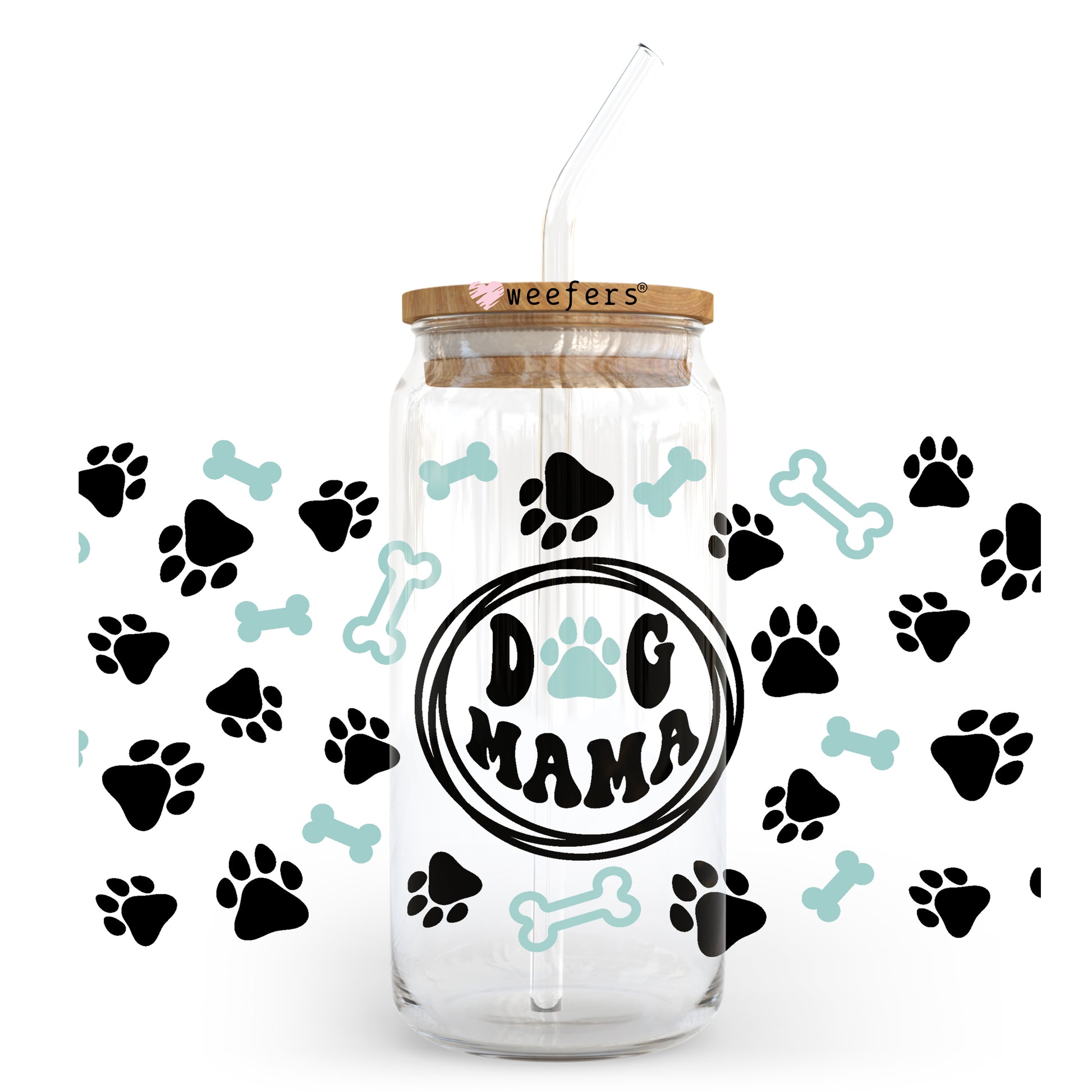 Dog Mama Teal and Black 20oz Libbey Glass Can UV DTF or Sublimation Wrap - Decal - Weefers