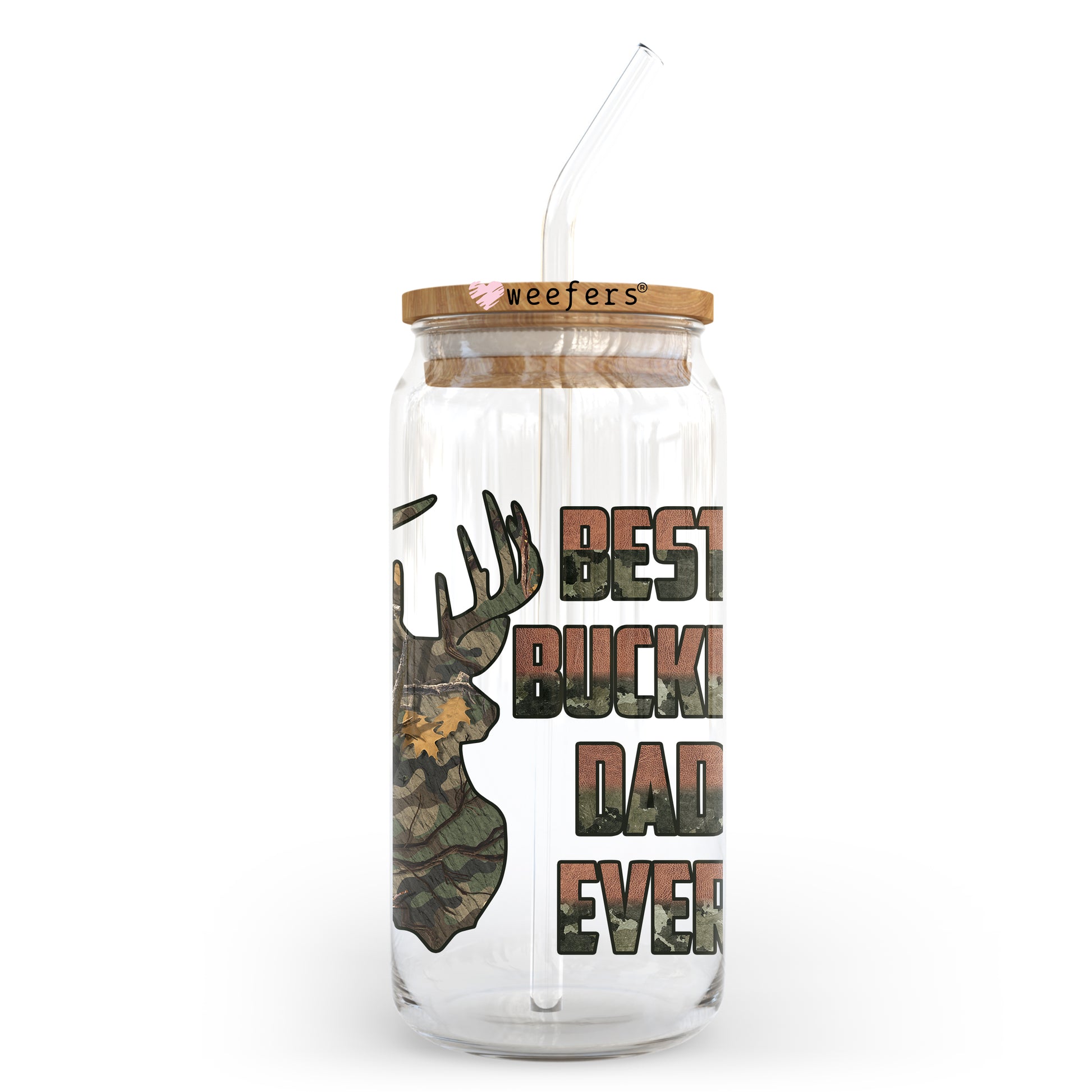 Best Buckin' Dad Ever 20oz Libbey Glass Can, 34oz Hip Sip, 40oz Tumbler UV DTF or Sublimation Decal Transfer - Weefers