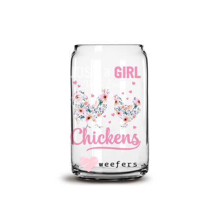 Just a Girl who Loves chickens 16oz Libbey Glass Can UV DTF or Sublimation Wrap - Decal - Weefers