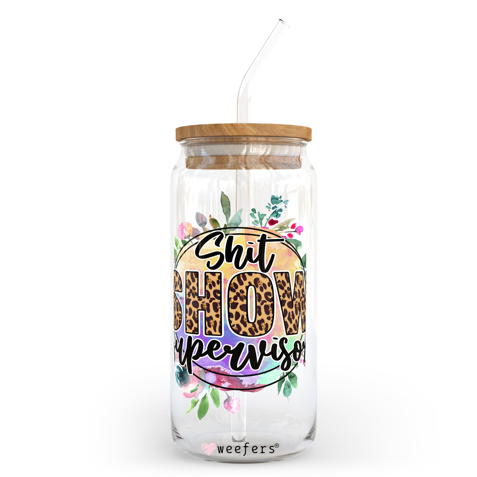 Sh$tShow Supervisor 20oz Libbey Glass Can, 34oz Hip Sip, 40oz Tumbler UV DTF or Sublimation Decal Transfer - Weefers