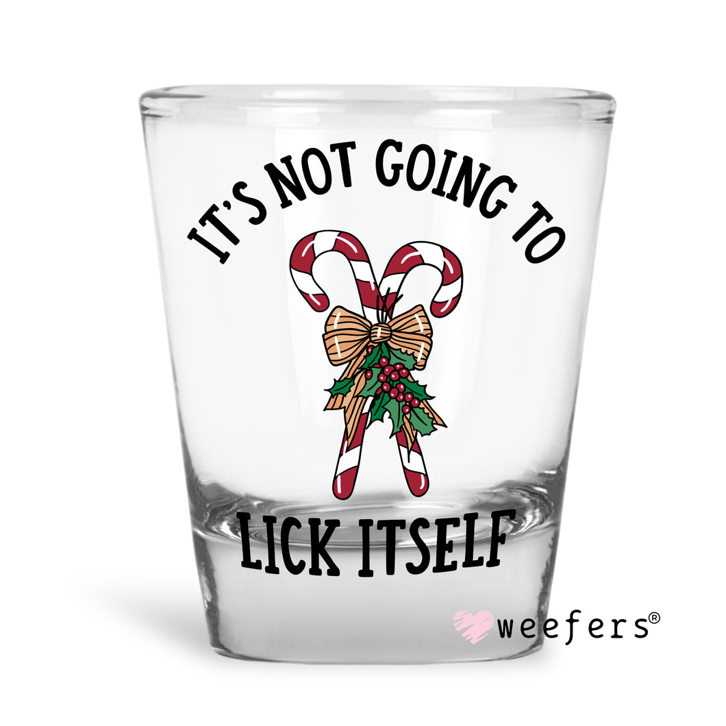 It's not going to Lick Itself Christmas Shot Glass Short UV-DTF or Sublimation Wrap - Decal