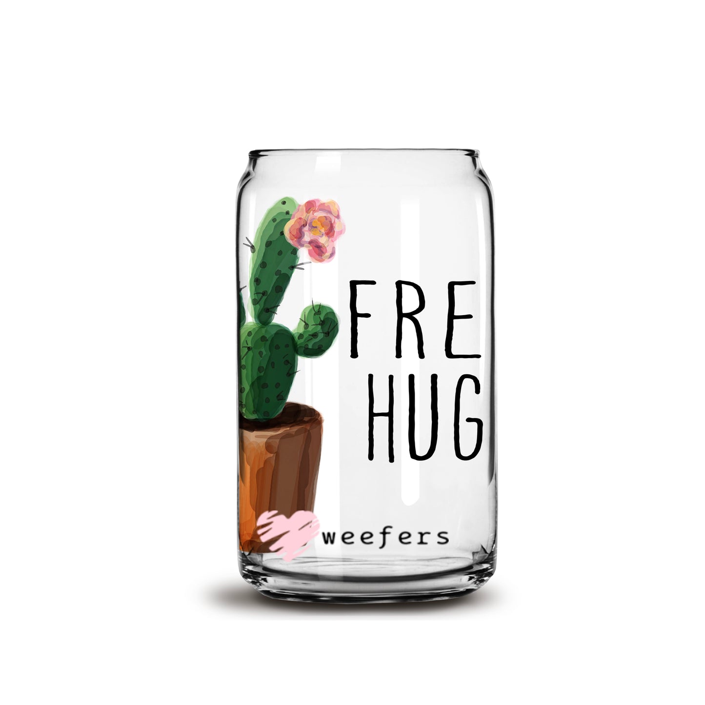 Free Hugs Cactus  16oz Libbey Glass Can UV DTF or Sublimation Wrap - Decal - Weefers