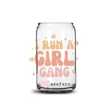 Load image into Gallery viewer, I Run a Girl Gang 16oz Libbey Glass Can UV-DTF or Sublimation Wrap - Decal
