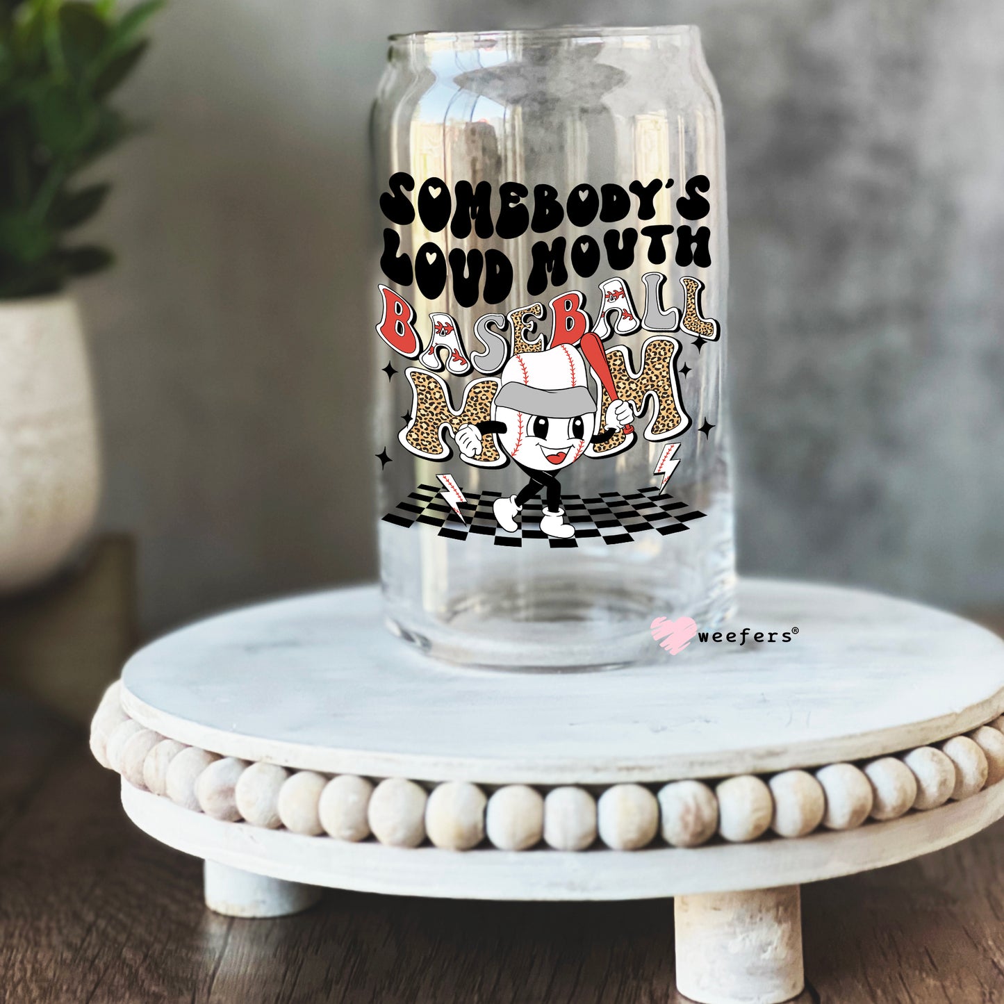 Retro Somebody's Loud Mouth Baseball Mom 16oz Libbey Glass Can UV DTF or Sublimation Wrap - Decal - Weefers