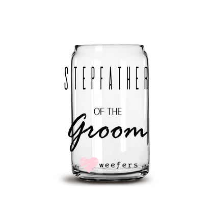 Stepfather of the Groom 16oz Libbey Glass Can UV DTF or Sublimation Wrap - Decal - Weefers