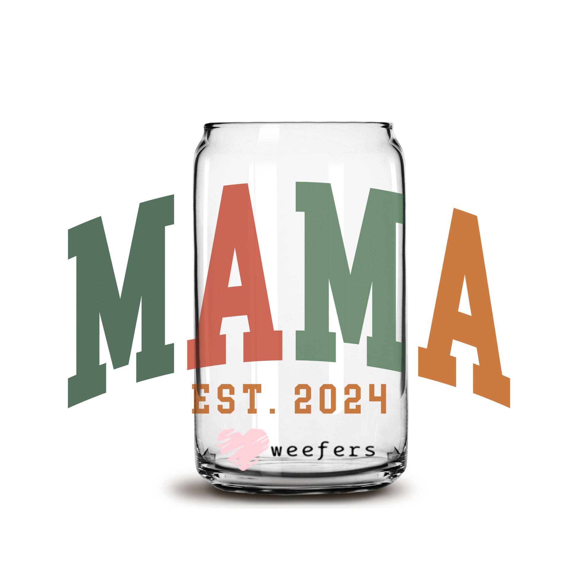 Mama EST 2024 Rust and Green 16oz Libbey Glass Can UV DTF or Sublimation Cup Wrap - Decal Transfer - Weefers