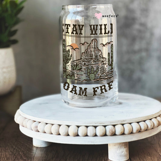 Stay Wild Roam Free 16oz Libbey Glass Can UV DTF or Sublimation Cup Wrap - Decal Transfer Weefers