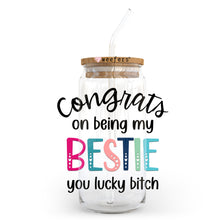 Load image into Gallery viewer, a glass jar with a straw in it that says congrats on being my
