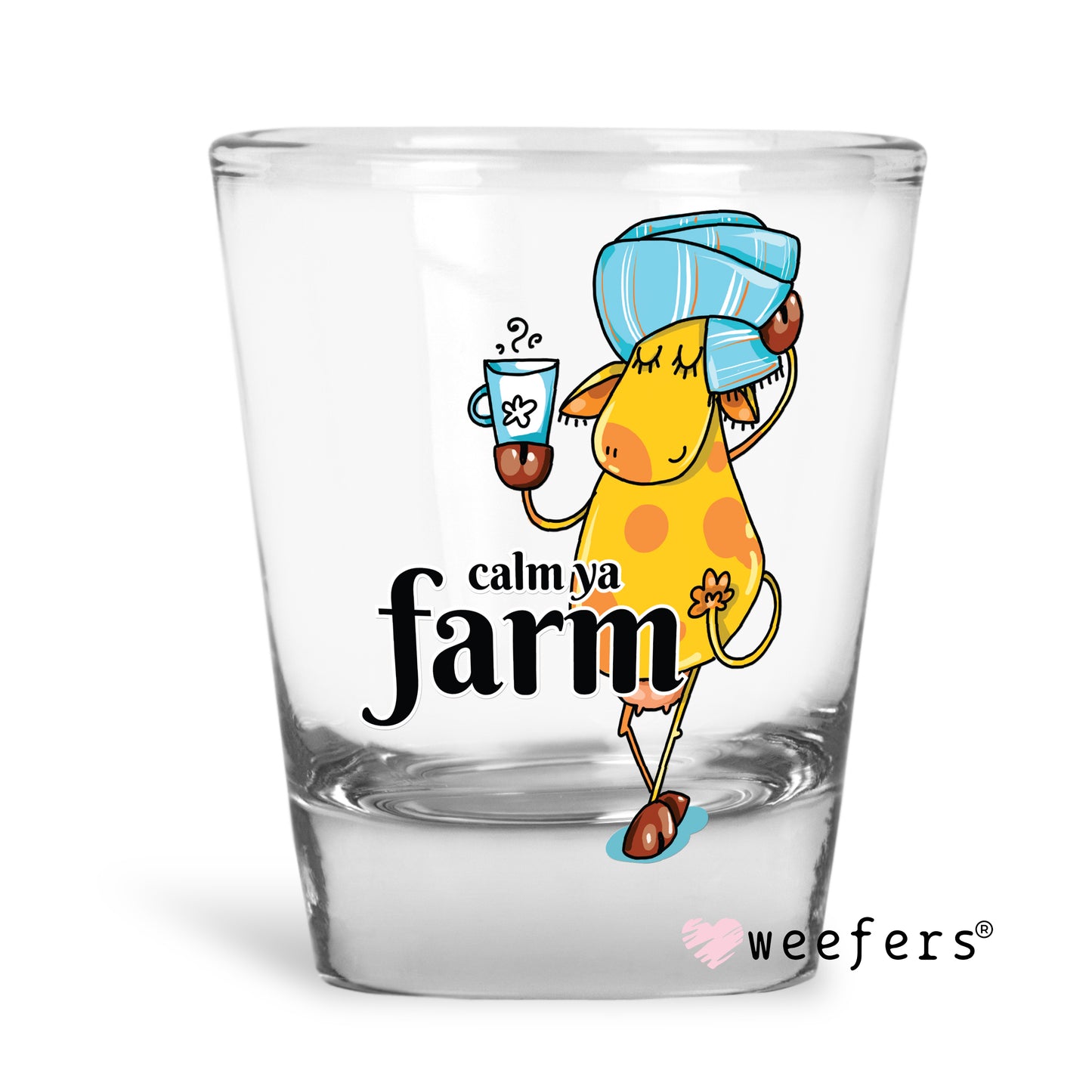 Calm Ya Farm Shot Glass Short UV DTF or Sublimation Wrap - Decal - Weefers