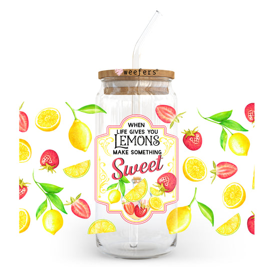 When Life Gives you Lemons Make Something Sweet 20oz Libbey Glass Can, 34oz Hip Sip, 40oz Tumbler UV DTF or Sublimation Decal Transfer Weefers