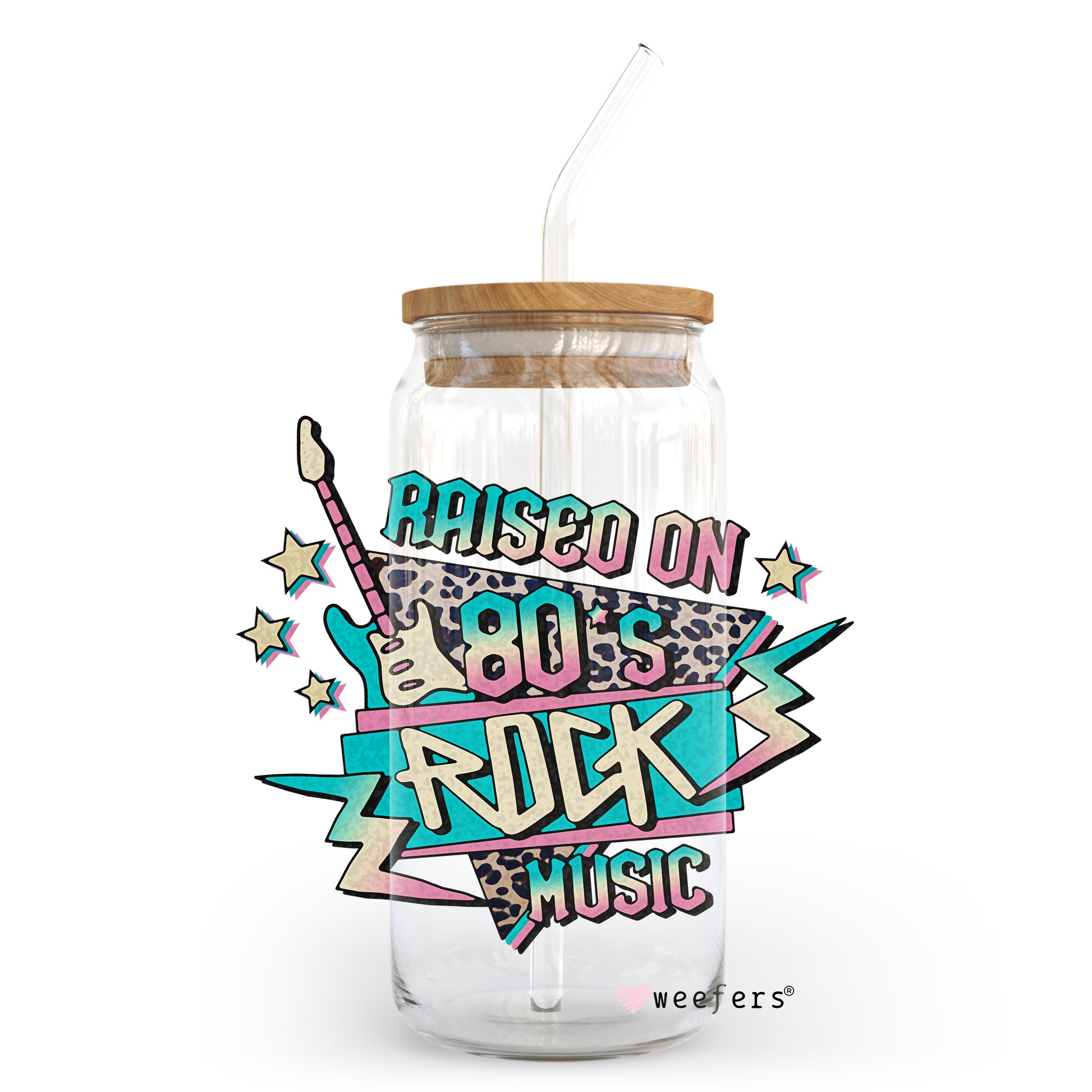 Raised on 80's Music 20oz Libbey Glass Can, 34oz Hip Sip, 40oz Tumbler UV DTF or Sublimation Decal Transfer - Weefers