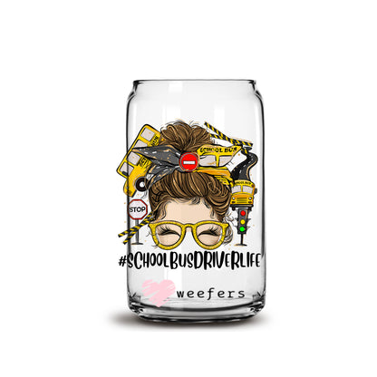 School Bus Driver Life Messy Bun 16oz Libbey Glass Can UV DTF or Sublimation Wrap - Decal - Weefers