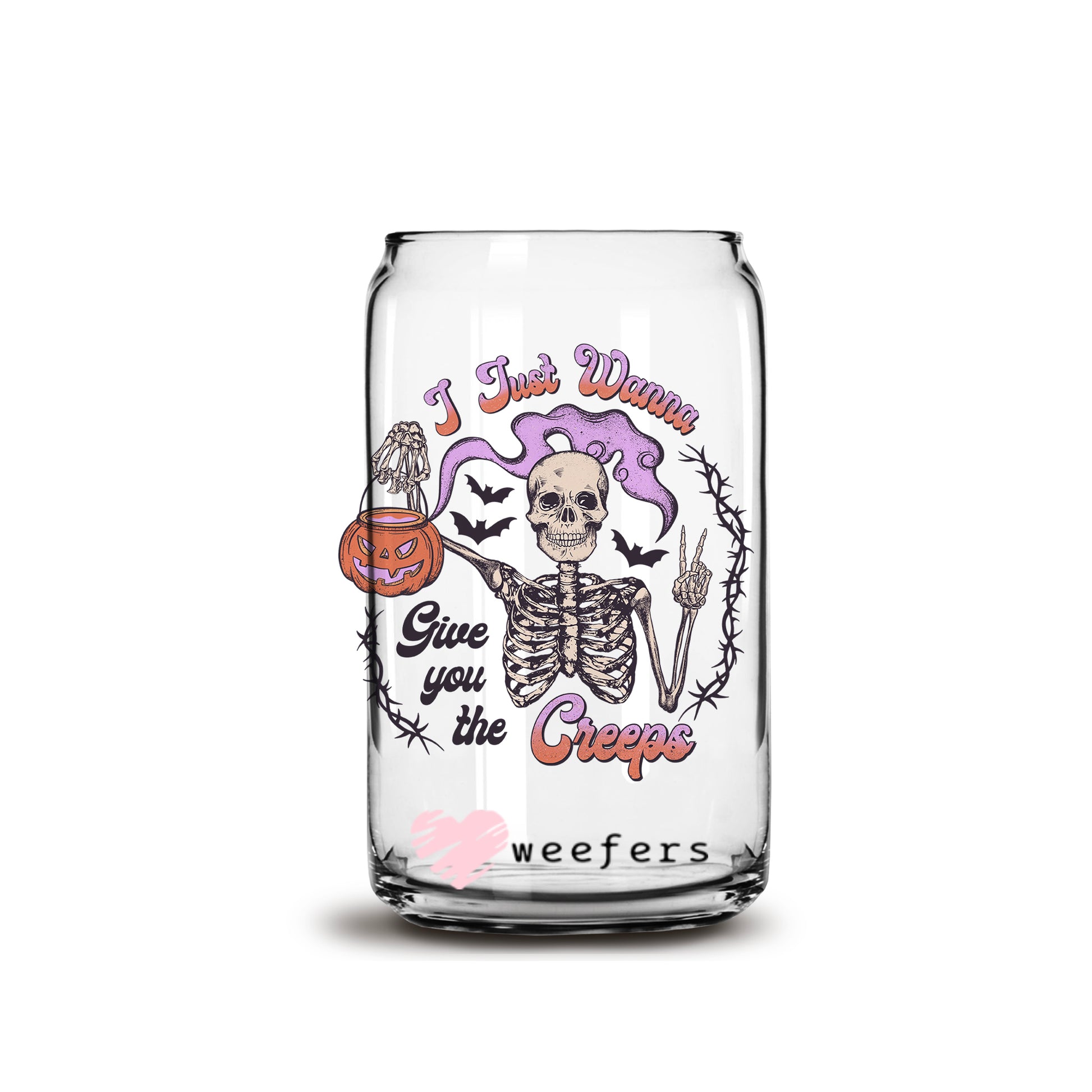 I Just Wanna Give You the Creeps Halloween 16oz Libbey Glass Can UV DTF or Sublimation Wrap - Decal - Weefers