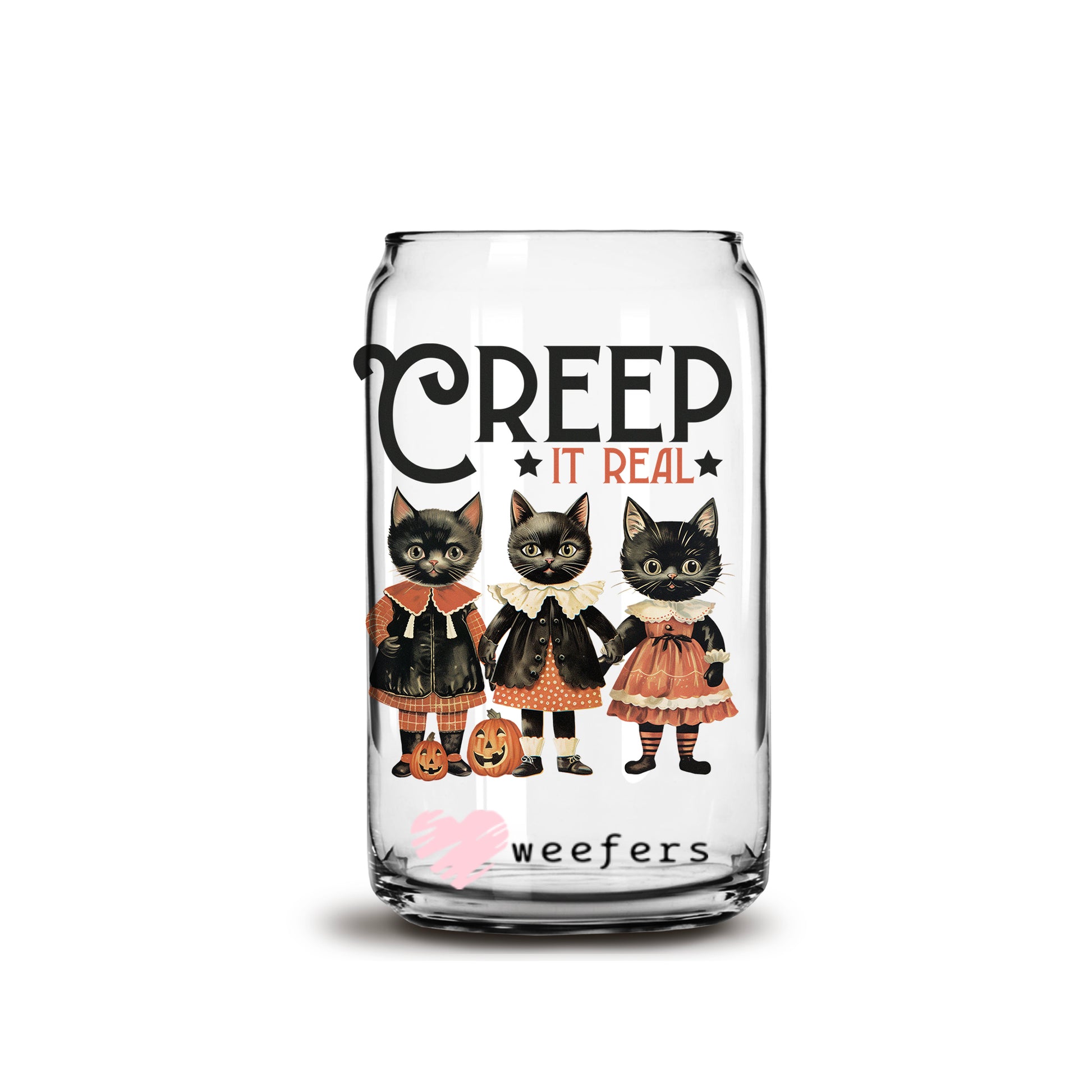 Creep it Real Black Cats Halloween 16oz Libbey Glass Can UV DTF or Sublimation Wrap - Decal - Weefers