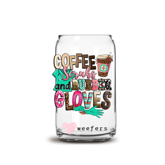Coffee Scrubs and Rubber Gloves 16oz Libbey Glass Can UV DTF or Sublimation Cup Wrap - Decal Transfer Weefers