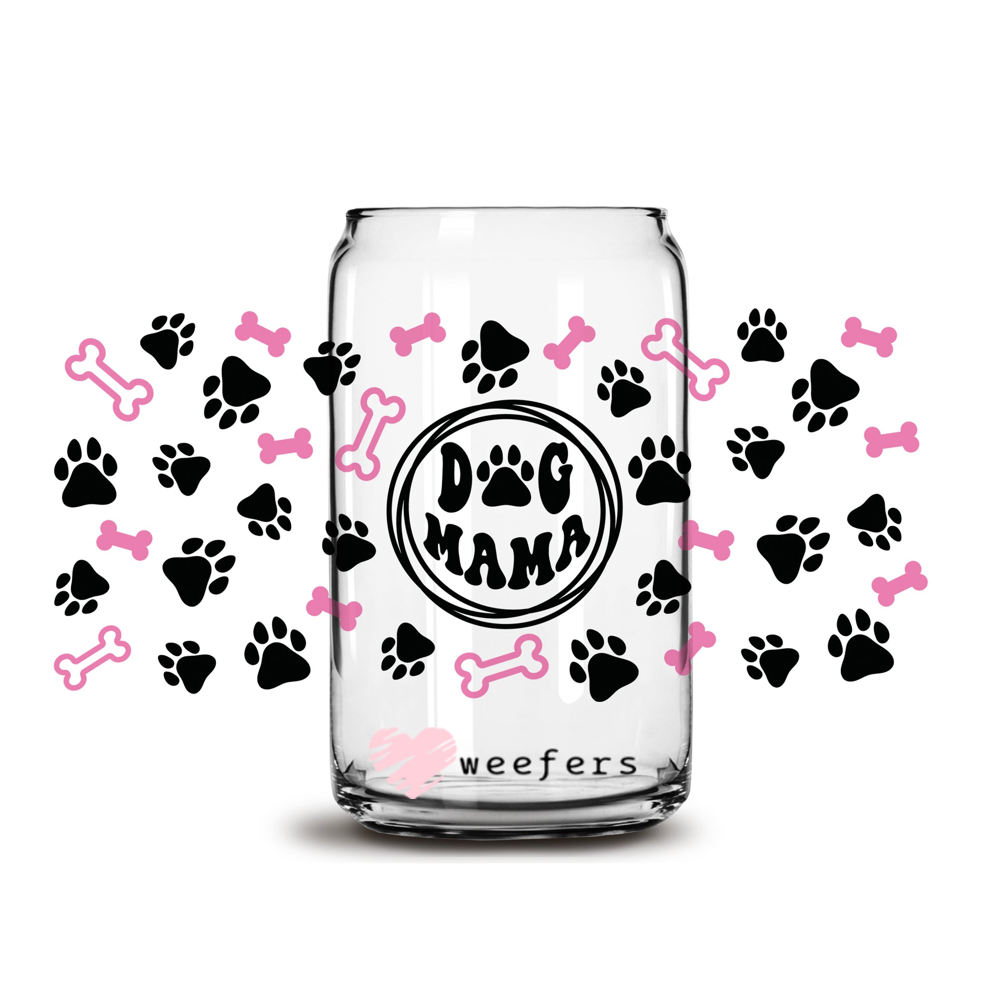 Dog Mama Pink Bones  Libbey Glass Can Wrap UV DTF Sublimation Transfers - Weefers