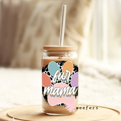 Fur Mama Libbey Glass Can Wrap UV DTF Sublimation Transfers - Weefers