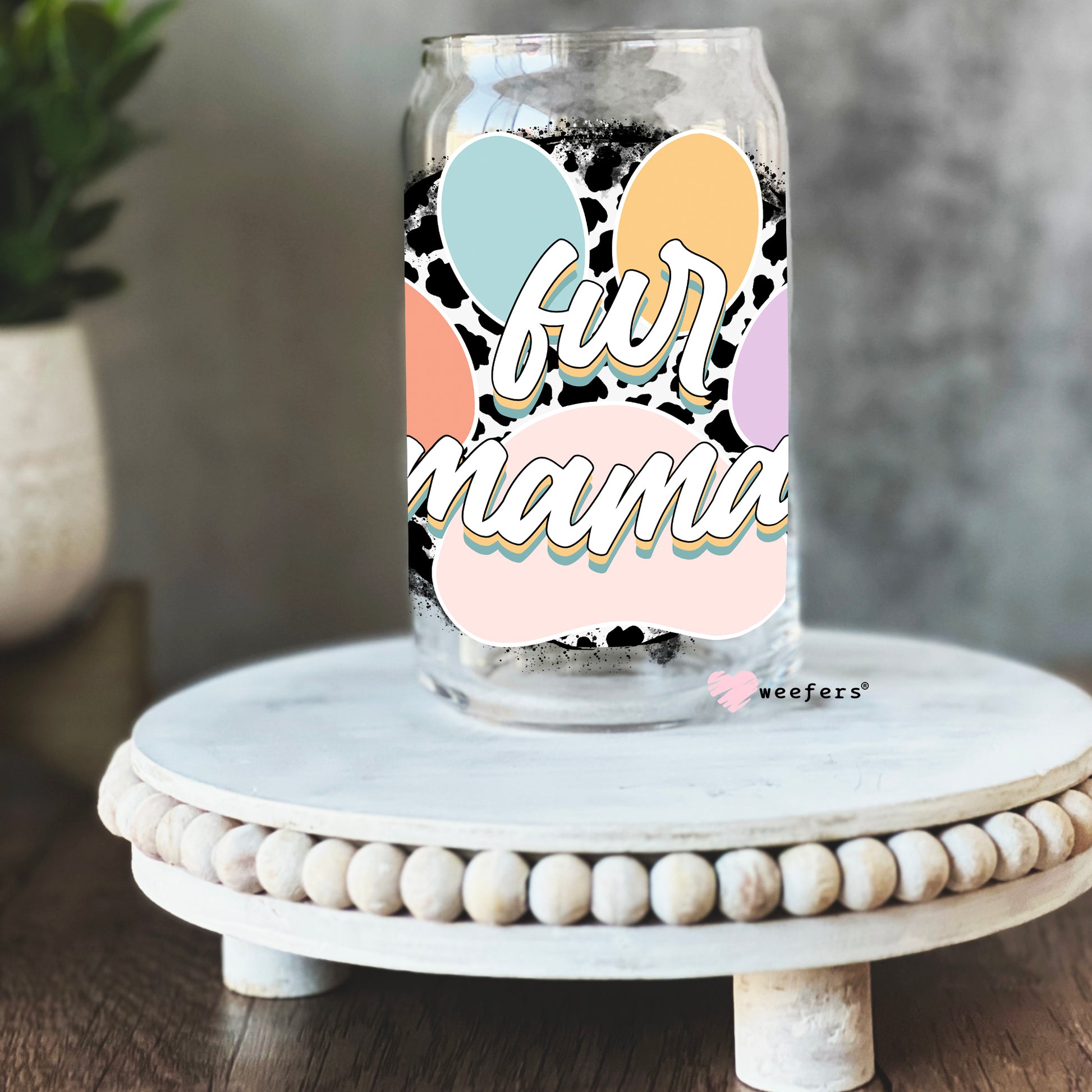 Fur Mama Libbey Glass Can Wrap UV DTF Sublimation Transfers - Weefers