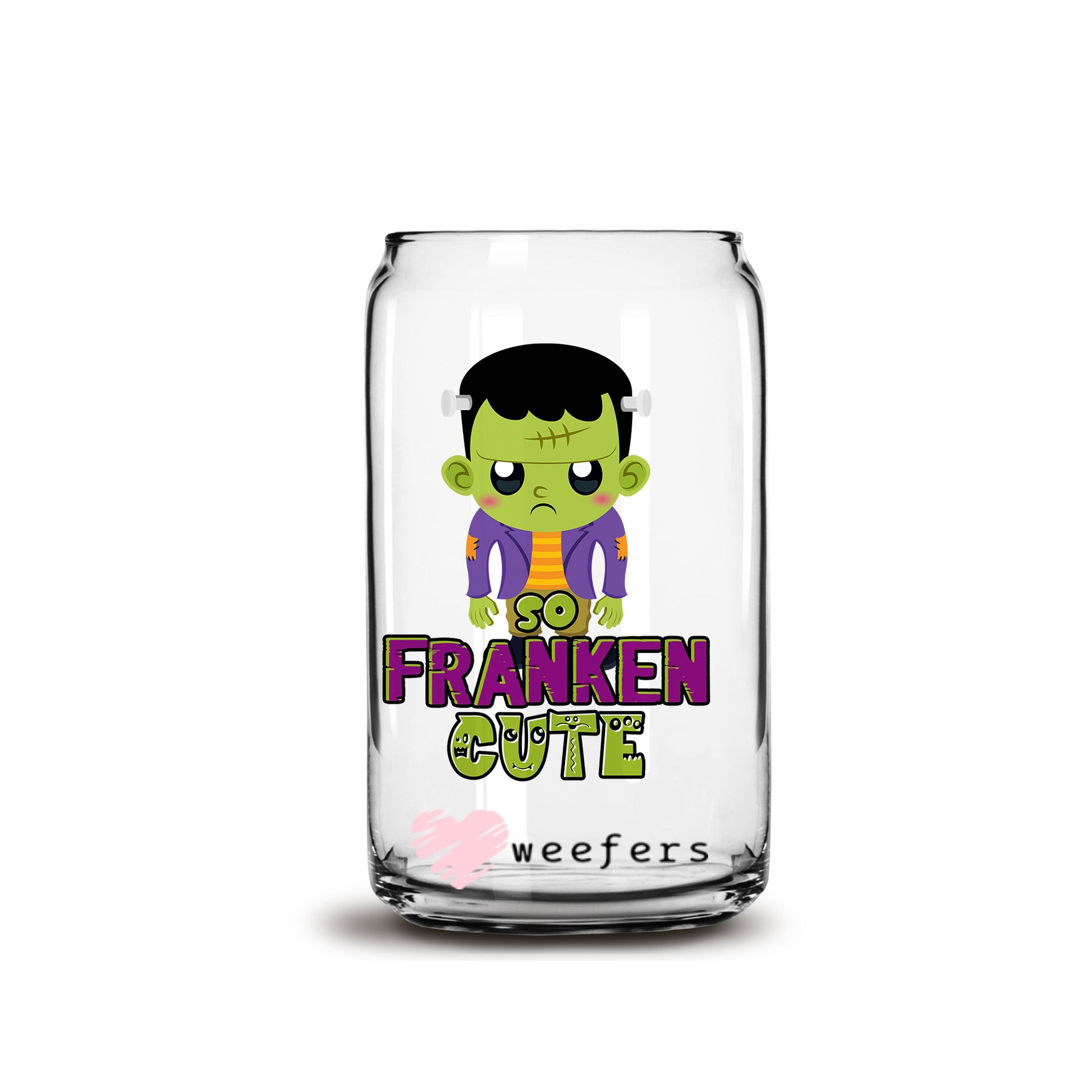 So Franken Cute Halloween 16oz Libbey Glass Can UV DTF or Sublimation Wrap - Decal - Weefers