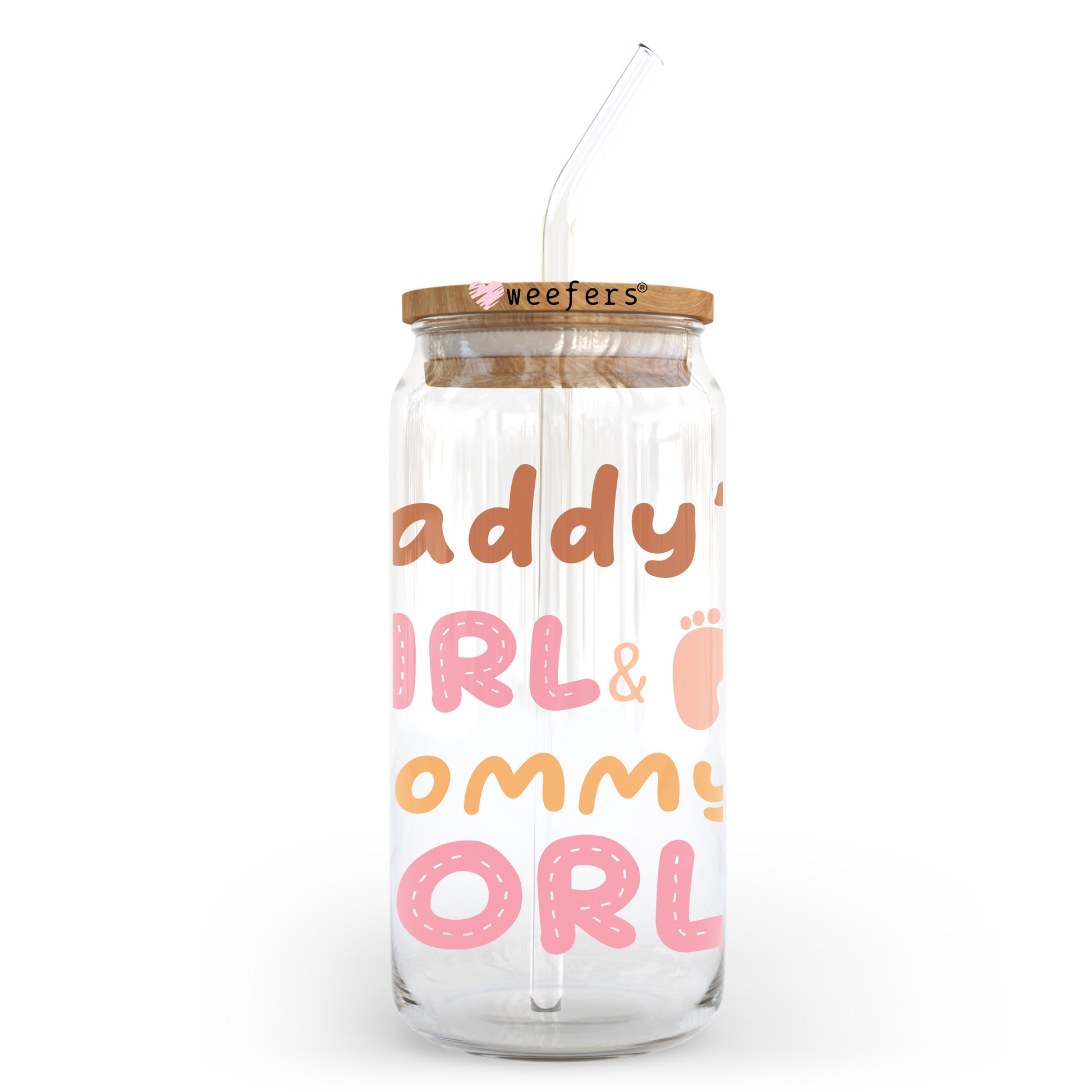 Daddy's Girl Mommy's World 20oz Libbey Glass Can UV DTF or Sublimation Wrap - Decal Transfer - Weefers