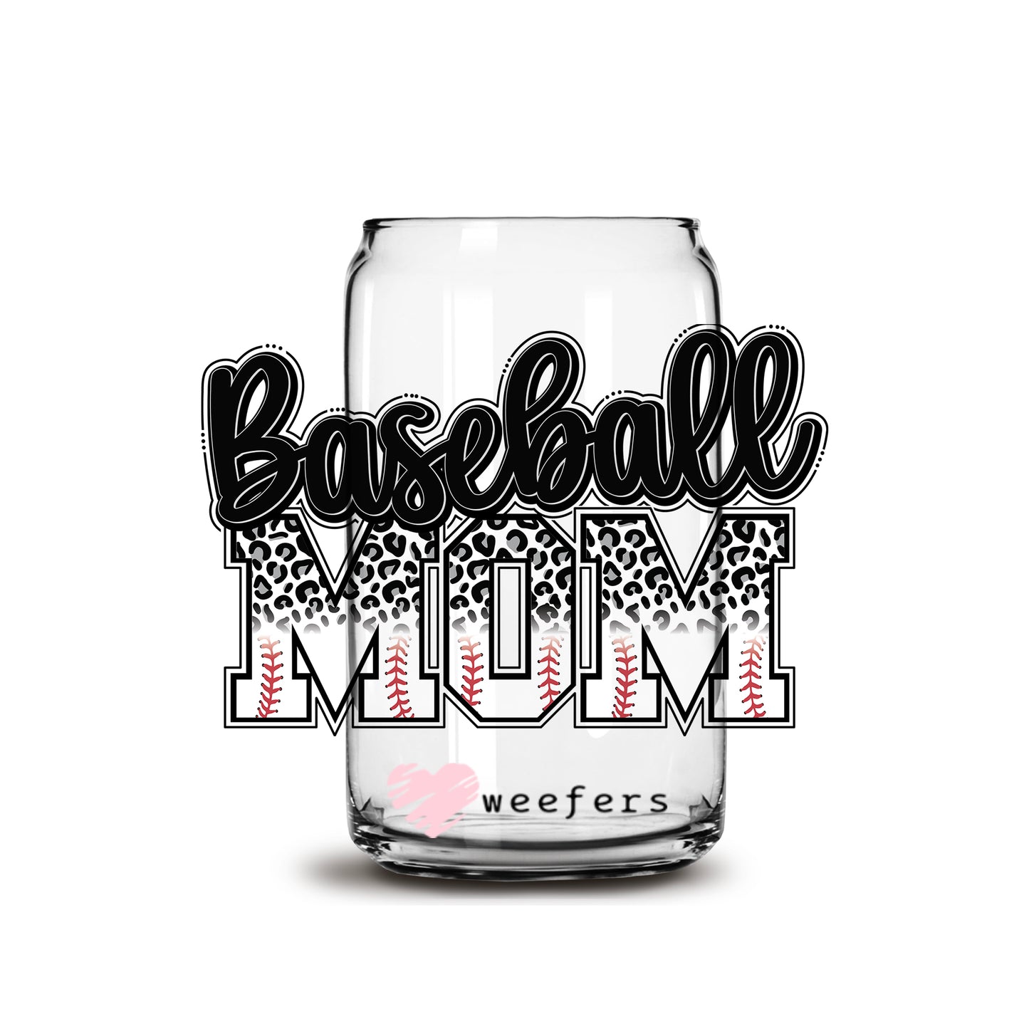 Baseball Mom Black Leopard Libbey Glass Can Wrap UV DTF Sublimation Transfers - Weefers