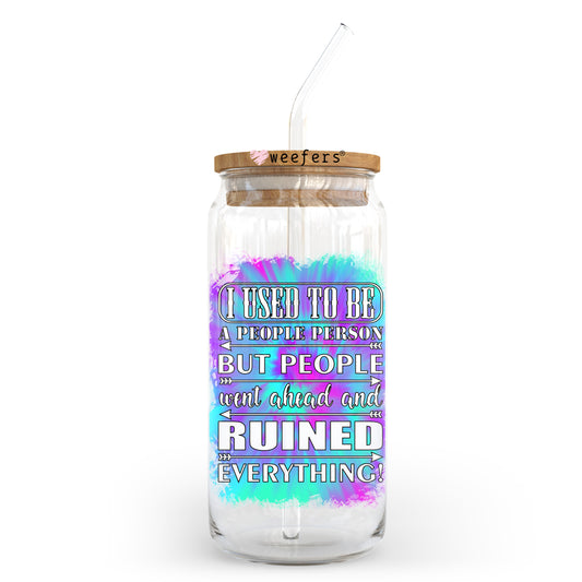 I Use to Be a People Person 20oz Libbey Glass Can UV DTF or Sublimation Wrap - Decal Transfer Weefers