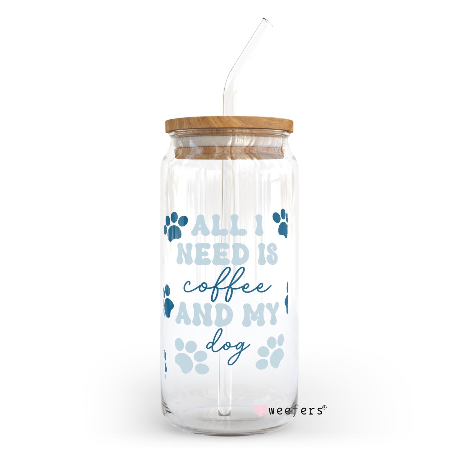 Blue All I need is Coffee and My Dog 20oz Libbey Glass Can, 34oz Hip Sip, 40oz Tumbler UV DTF or Sublimation Decal Transfer - Weefers