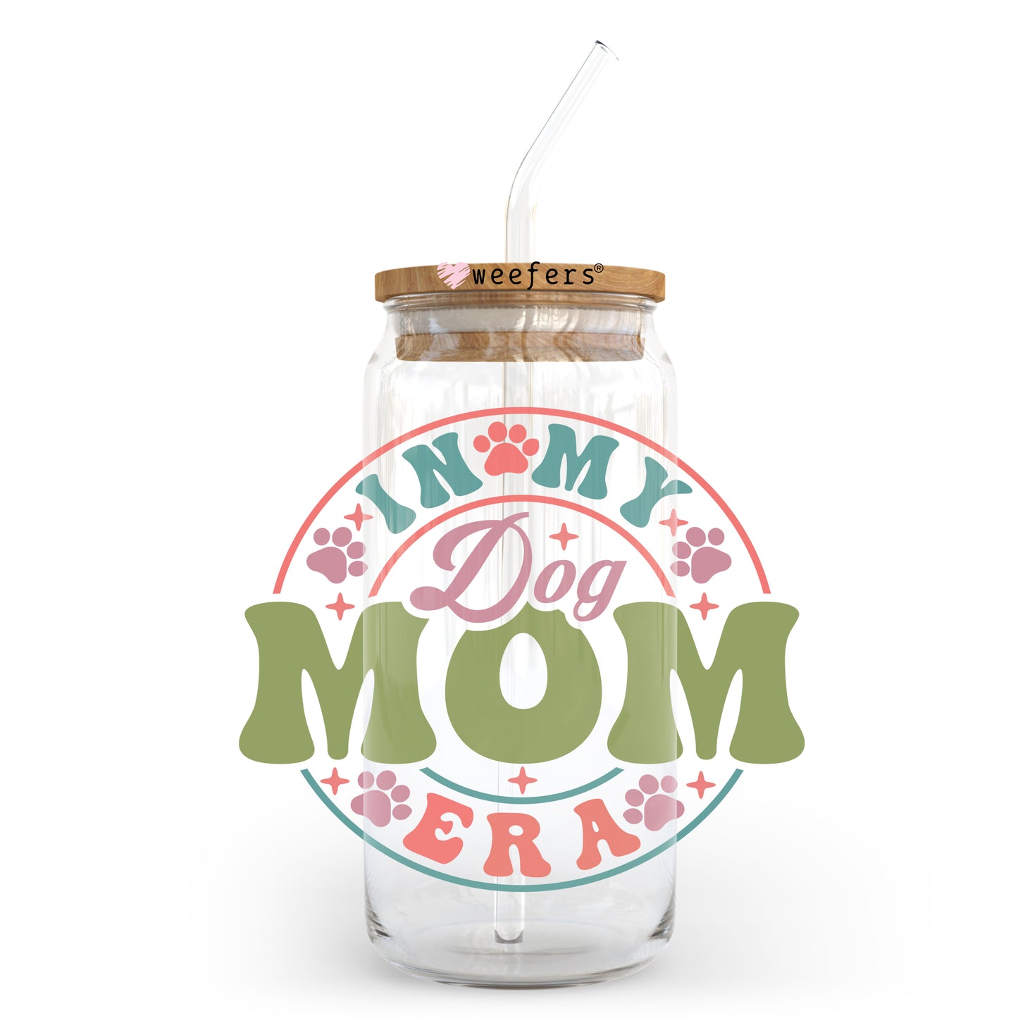 In my Mom Era 20oz Libbey Glass Can UV DTF or Sublimation Wrap - Decal - Weefers