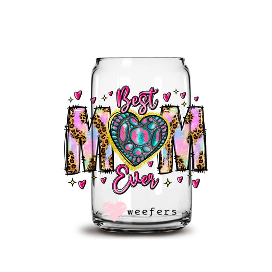 Best Mom Ever Heart 16oz Libbey Glass Can UV DTF or Sublimation Wrap - Decal - Weefers