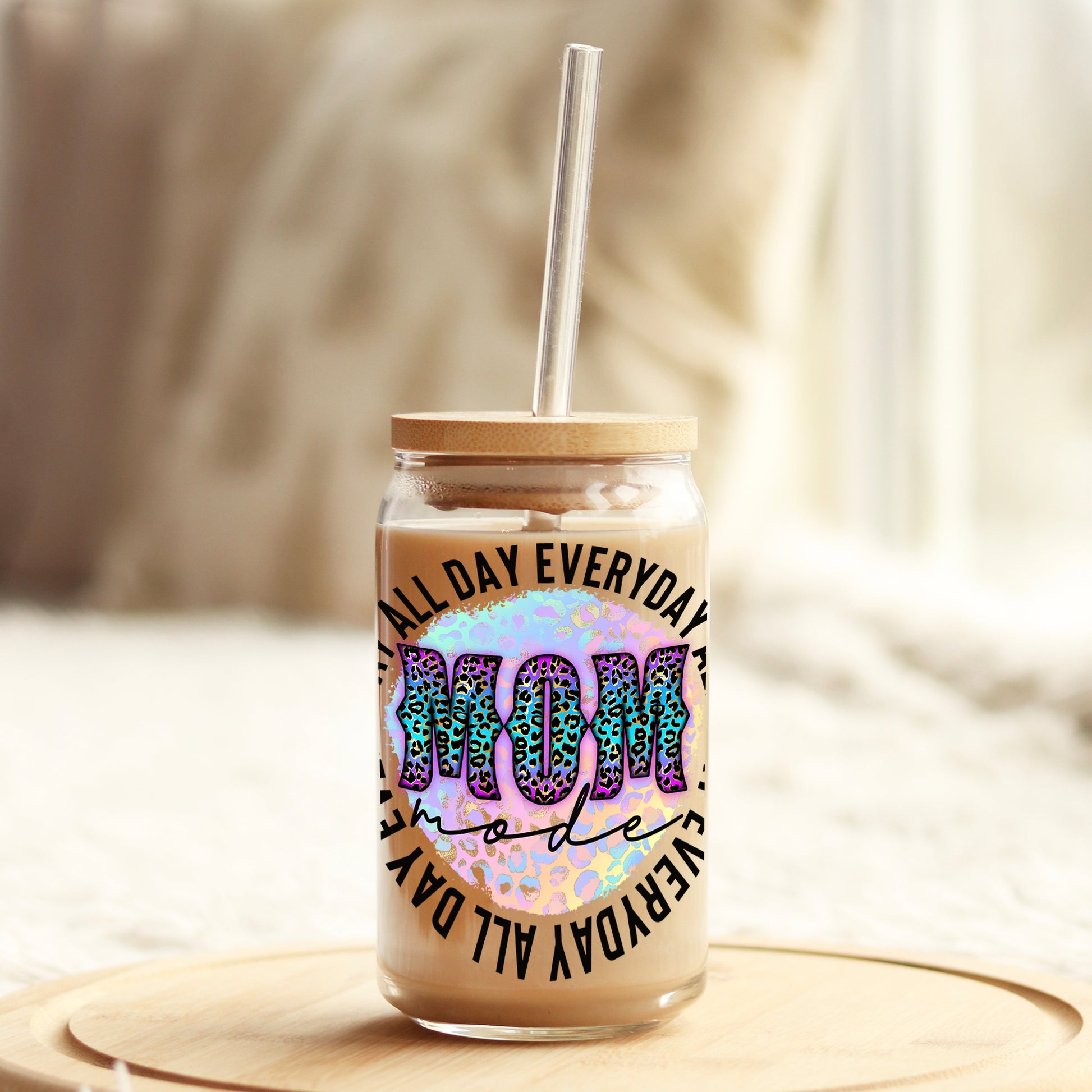 Mom All Day Everyday 16oz Libbey Glass Can UV DTF or Sublimation Wrap - Decal - Weefers