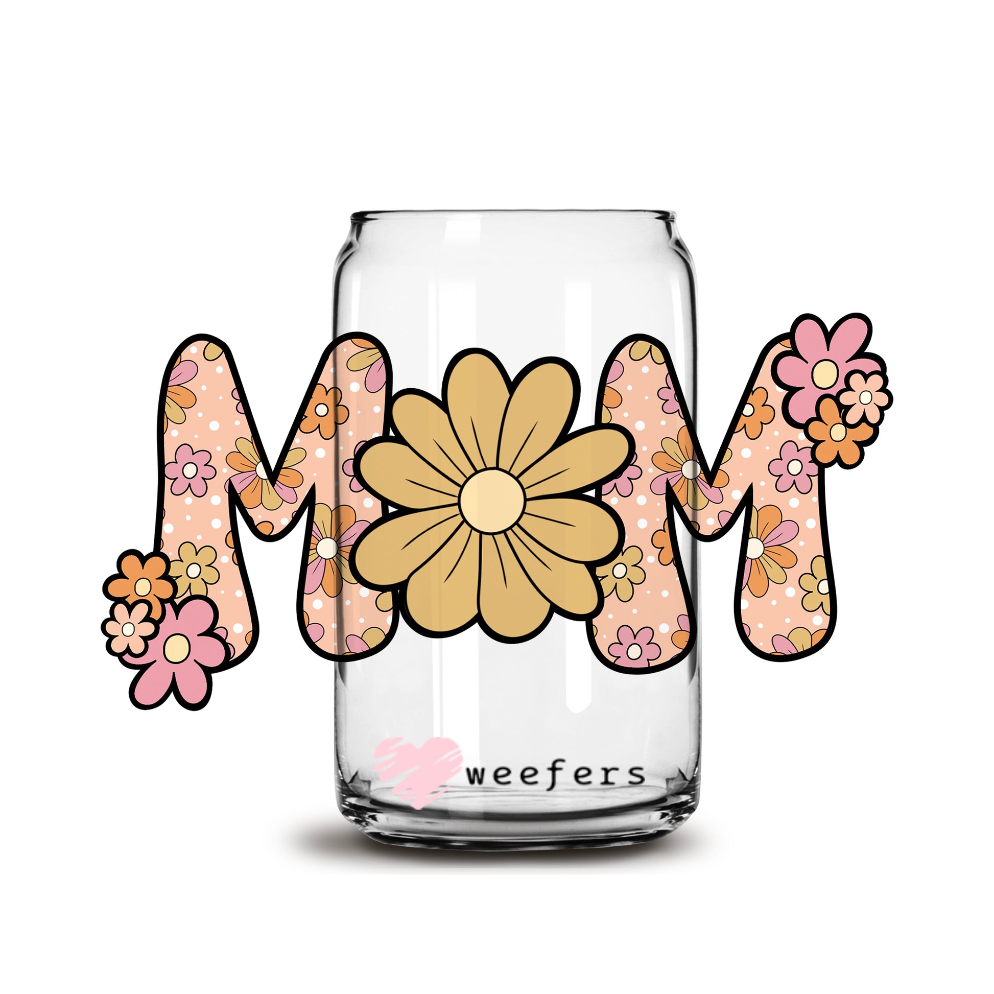 Mama Floral 16oz Libbey Glass Can UV DTF or Sublimation Cup Wrap - Decal Transfer - Weefers