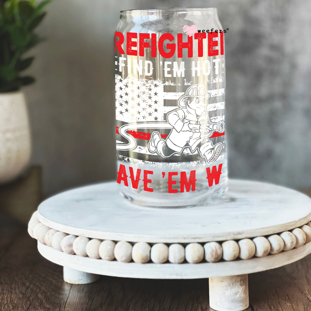FireFighters Leave them Wet 16oz Libbey Glass Can UV-DTF or Sublimation Wrap - Decal