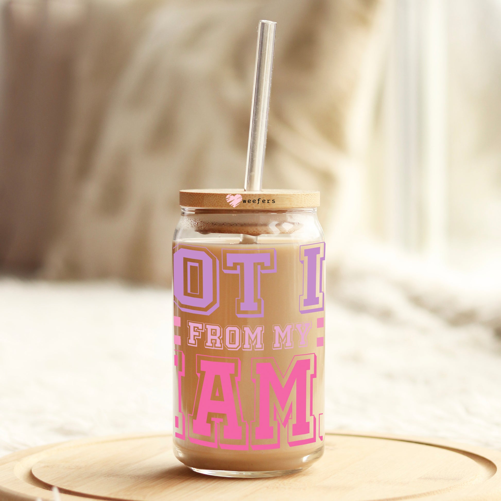 Got it From My Mama  16oz Libbey Glass Can UV DTF or Sublimation Wrap - Decal - Weefers