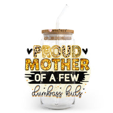 Load image into Gallery viewer, a glass jar with a straw in it that says proud mother of a few
