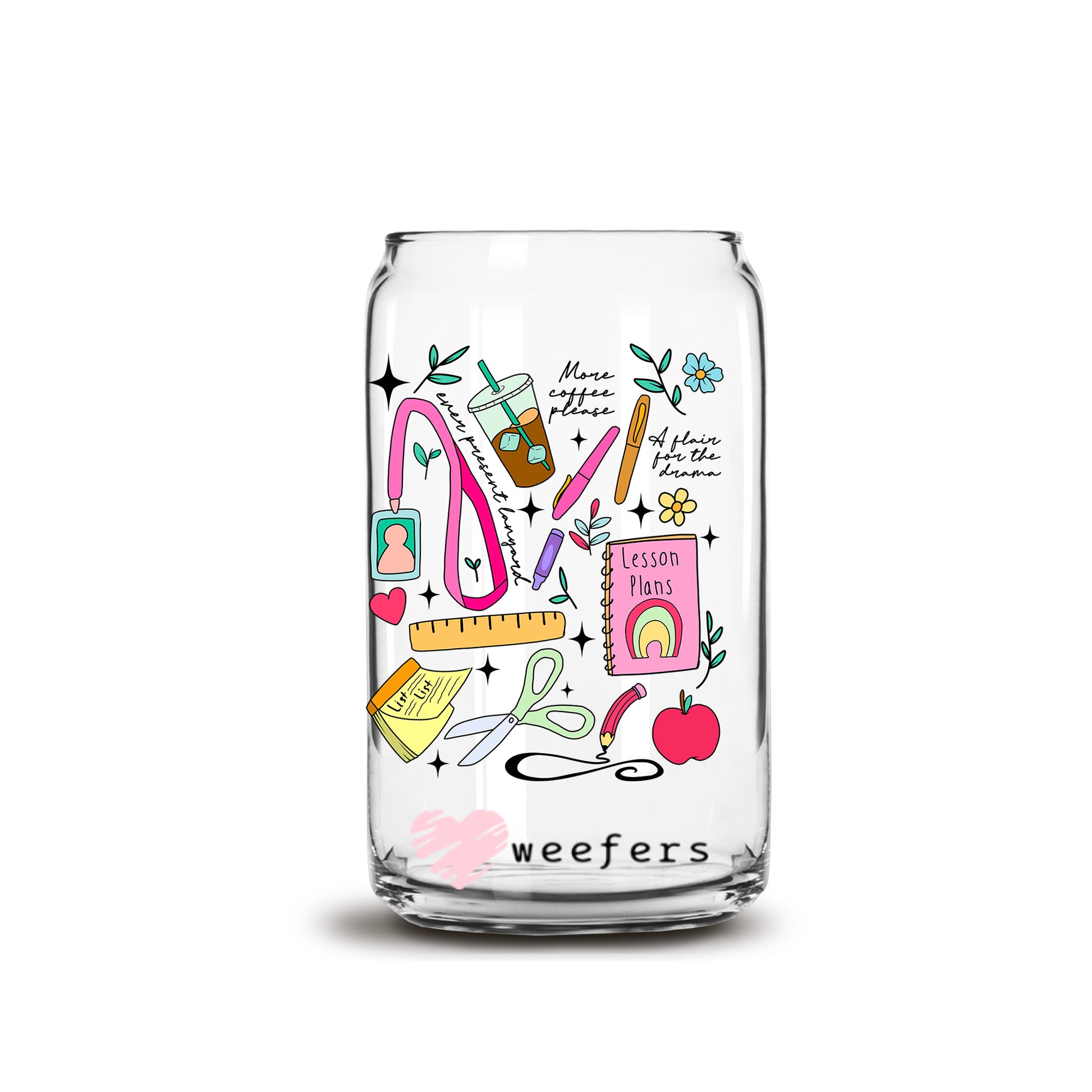 Doing Teacher Things 16oz Libbey Glass Can UV DTF or Sublimation Wrap - Decal - Weefers