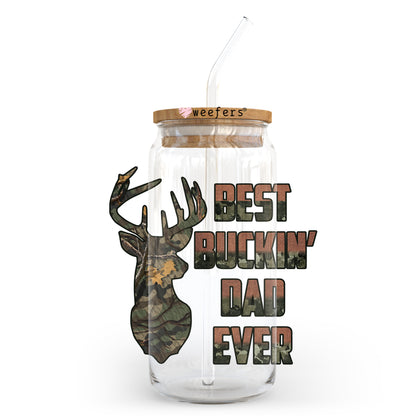 Best Buckin' Dad Ever 20oz Libbey Glass Can, 34oz Hip Sip, 40oz Tumbler UV DTF or Sublimation Decal Transfer - Weefers