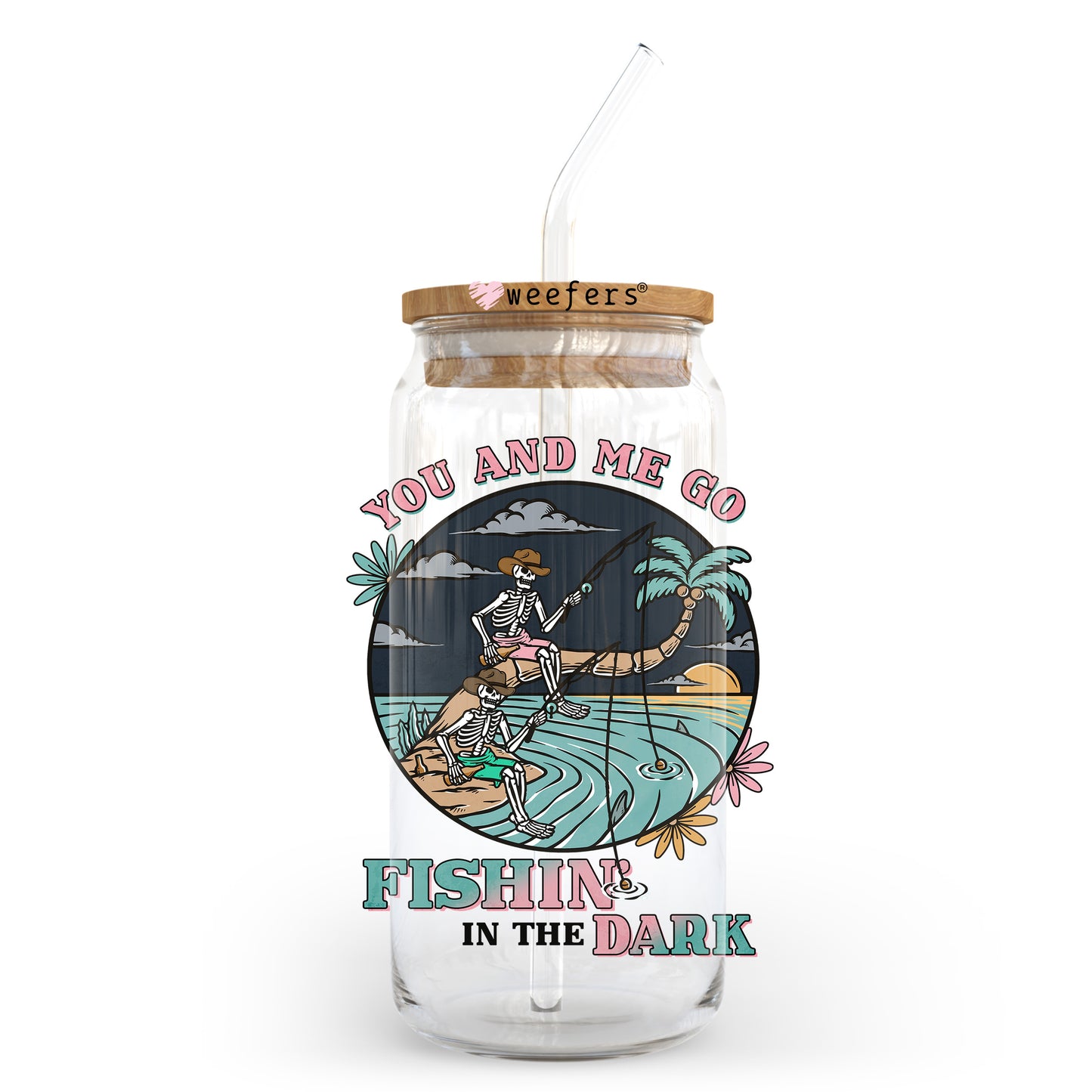 You and Me Fishing in the Dark 20oz Libbey Glass Can UV DTF or Sublimation Wrap - Decal Transfer - Weefers