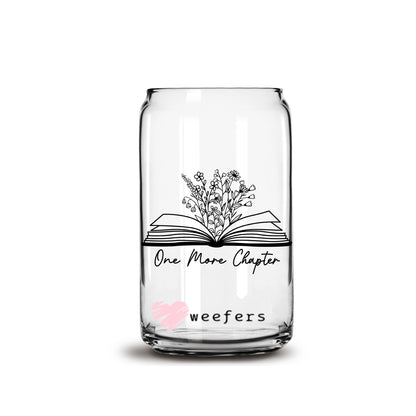 One More Chapter 16oz Libbey Glass Can UV DTF or Sublimation Wrap - Decal - Weefers